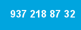 937 218 87 32